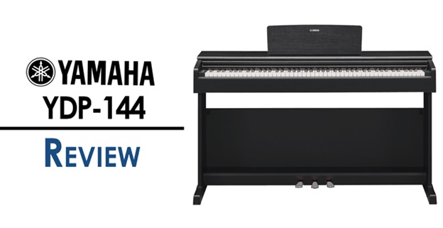 Đánh Giá Đàn Piano Điện Yamaha YDP-144 Mới Nhật Bản Bán Chạy